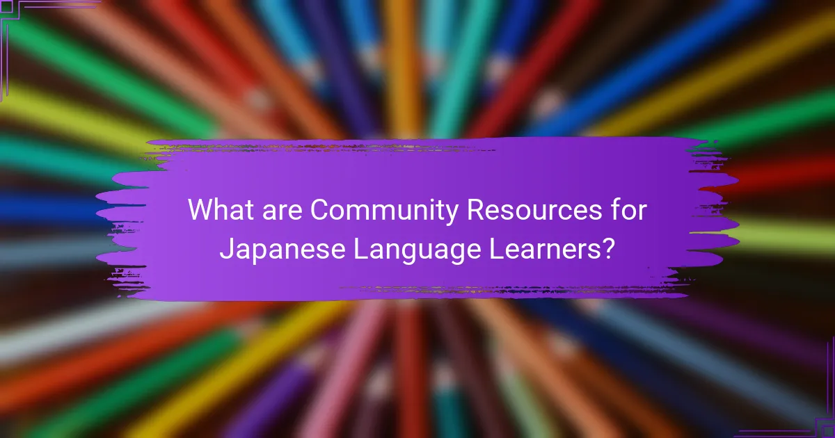 What are Community Resources for Japanese Language Learners?