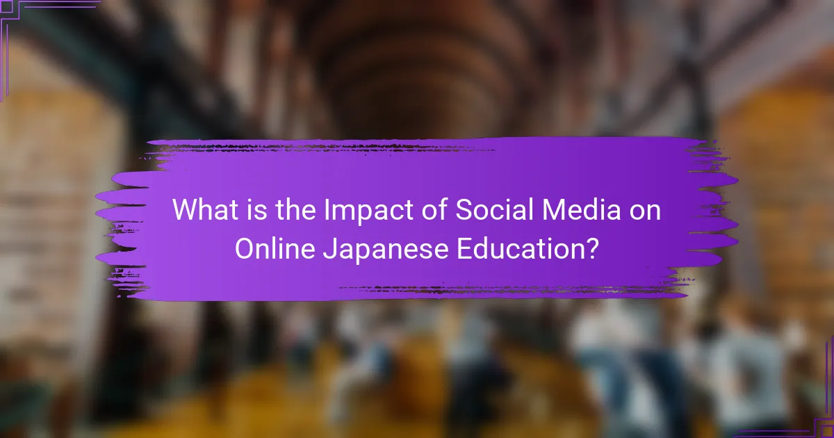 What is the Impact of Social Media on Online Japanese Education?